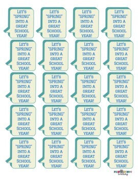 Let's "SPRING" into a great school year! Gift Tags