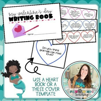 Valentine's Day Writing Prompts - (Narrative, Opinion & Informational)