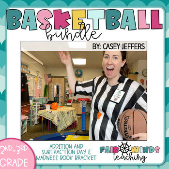 Basketball Bundle - Book Madness & Addition and Subtraction Activities