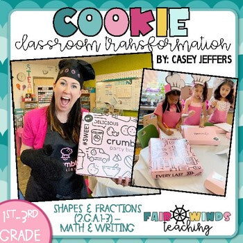 FWT Members Only! Cookie Classroom Transformation (2.G.A.1-3) Shapes & Fractions