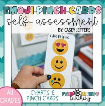 FWT Members Only! Emoji Self Assessment Pinch Cards and Posters