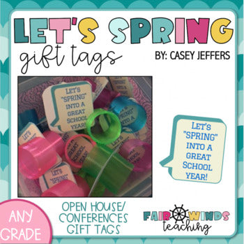 FWT Members Only! Let's "SPRING" into a great school year! Gift Tags