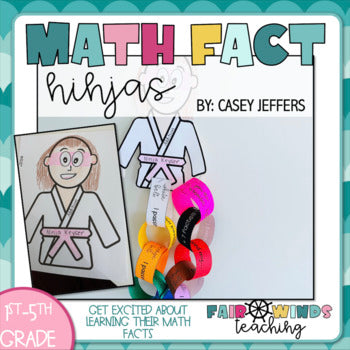 Ninja Math Facts Addition Math Fact Ninjas (Addition, Subtraction, Multiplication & Division ...