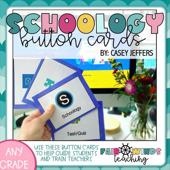 Schoology (Learning Management System) Button Cards