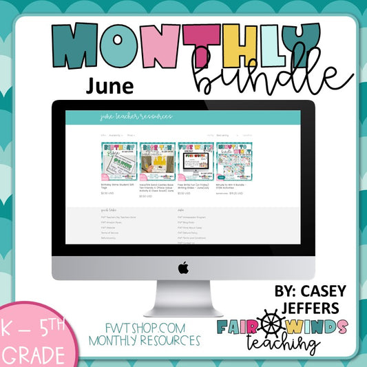 June FWT Classroom Resource Bundle!