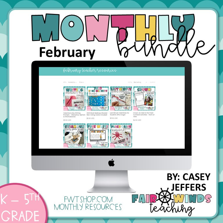 February FWT Classroom Resource Bundle!