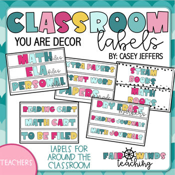 YOU ARE Decor - Classroom Labels