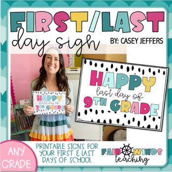 FWT Members Only! Back to School First and Last Day of School Signs