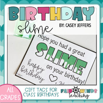 Birthday Slime Student Gift Tags
