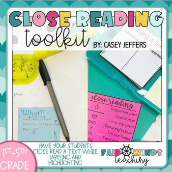 FWT Members Only! Close Reading Toolkit (Growing Resource)