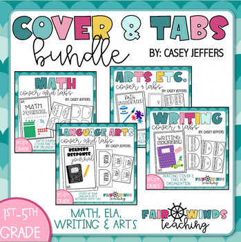 ELA, Math, Writing & Arts Journal Cover & Tabs (Tabs Editable)