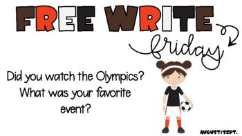 Free Write Fun (or Friday) Writing Slides - August/September