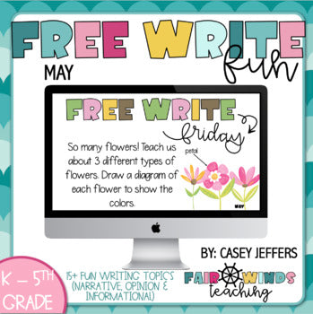 Free Write Fun (or Friday) Writing Slides - May