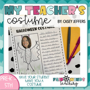 My Teacher's Halloween/Fall Costume (Editable)