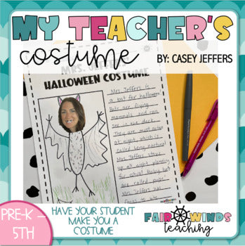 FWT Members Only! My Teacher's Halloween/Fall Costume (Editable)