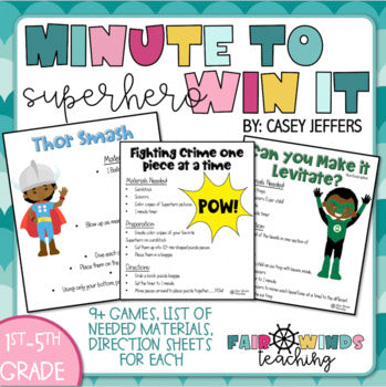 Superhero/End of School Themed Minute to Win it Games - STEM Challenges