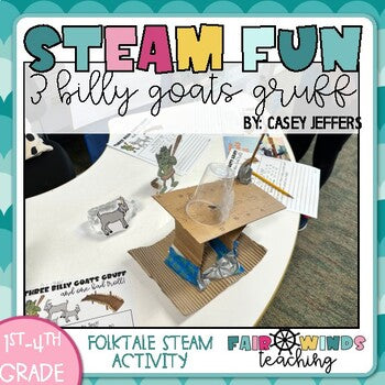 Three Billy Goats Gruff Bridge Building STEAM Activity