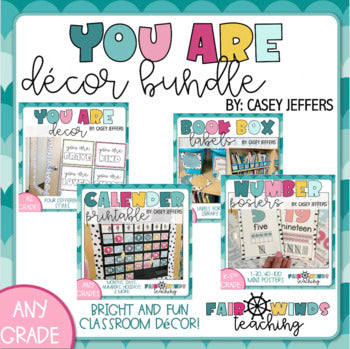 FWT Members Only! YOU ARE Classroom Decor Bundle